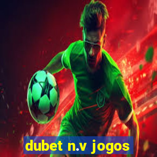 dubet n.v jogos